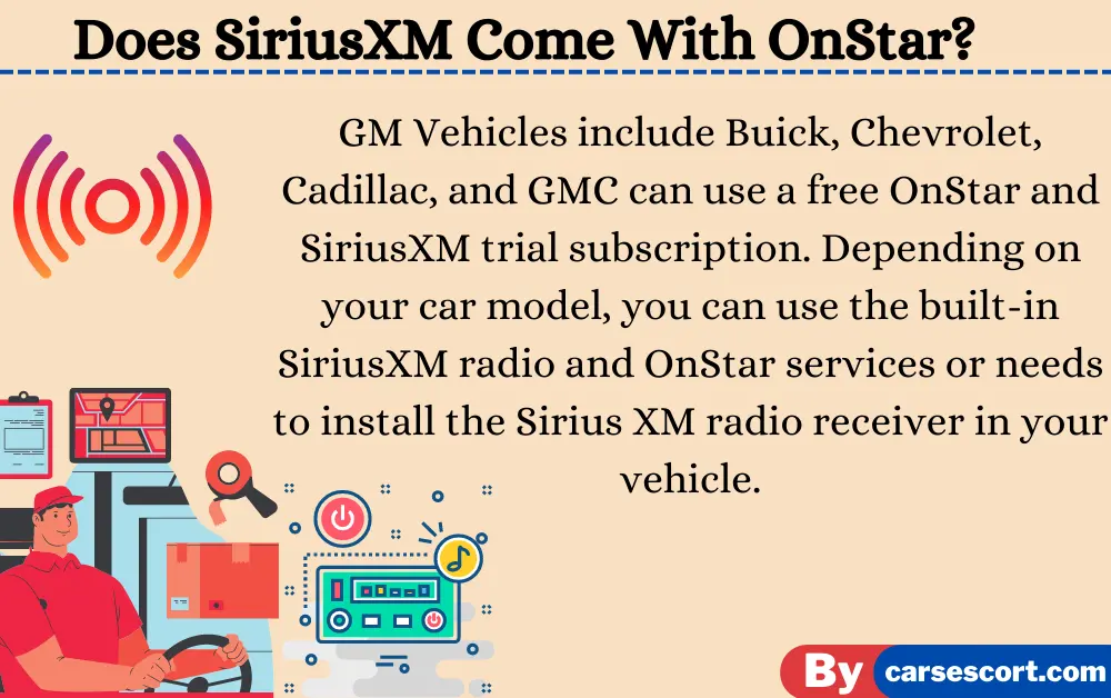 Does SiriusXM Come With OnStar