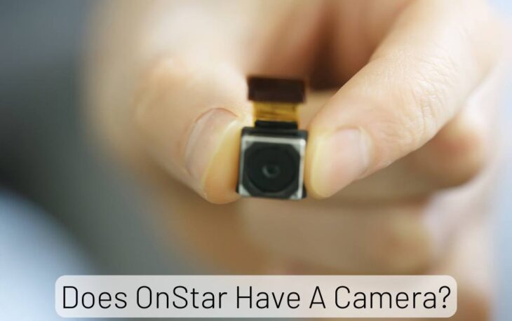 Does OnStar Have A Camera
