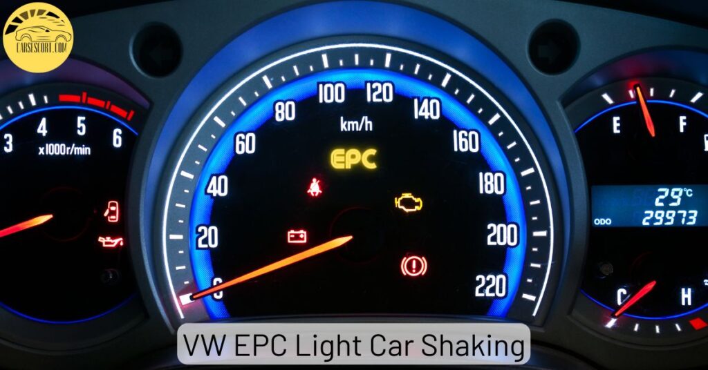 VW EPC Light Car Shaking