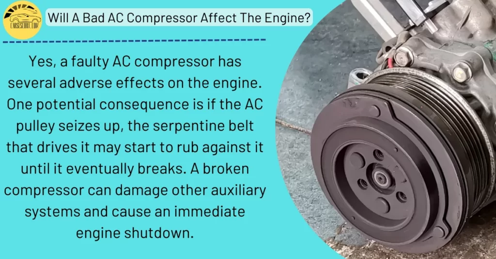 Will A Bad AC Compressor Affect The Engine
