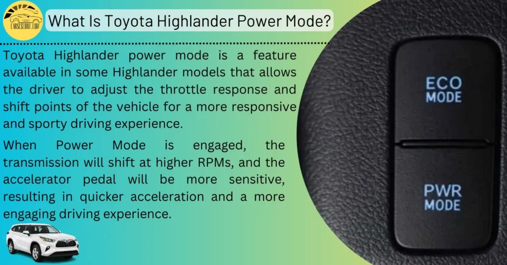 Toyota Highlander Power Mode