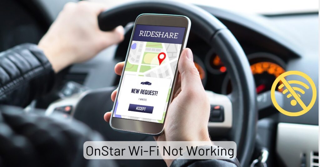 OnStar Wi-Fi Not Working