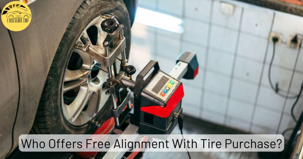 Who Offers Free Alignment With Tire Purchase