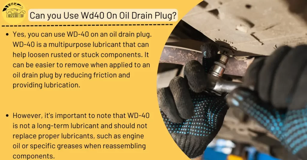 Can you Use WD40 On Oil Drain Plug? [How To Use?]