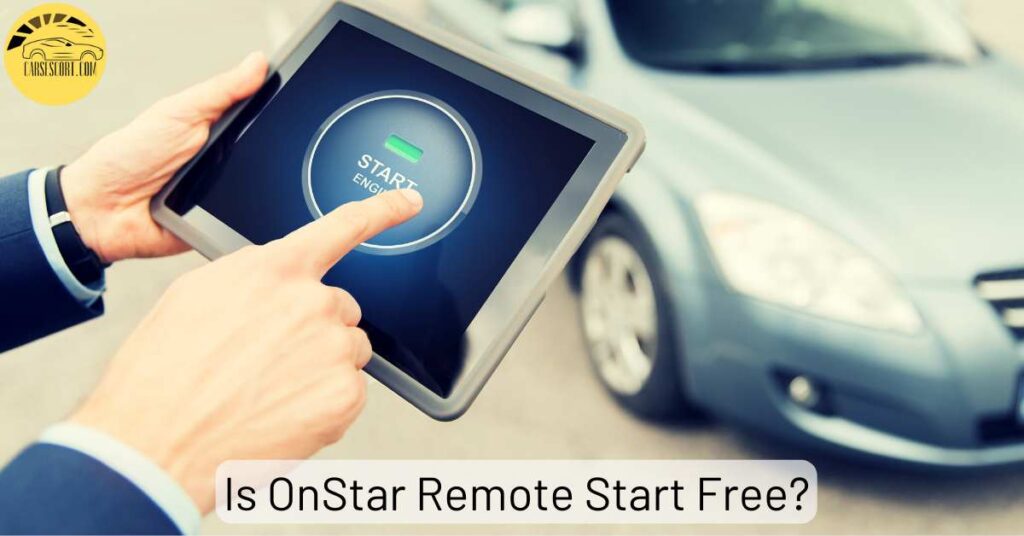 Is OnStar Remote Start Free